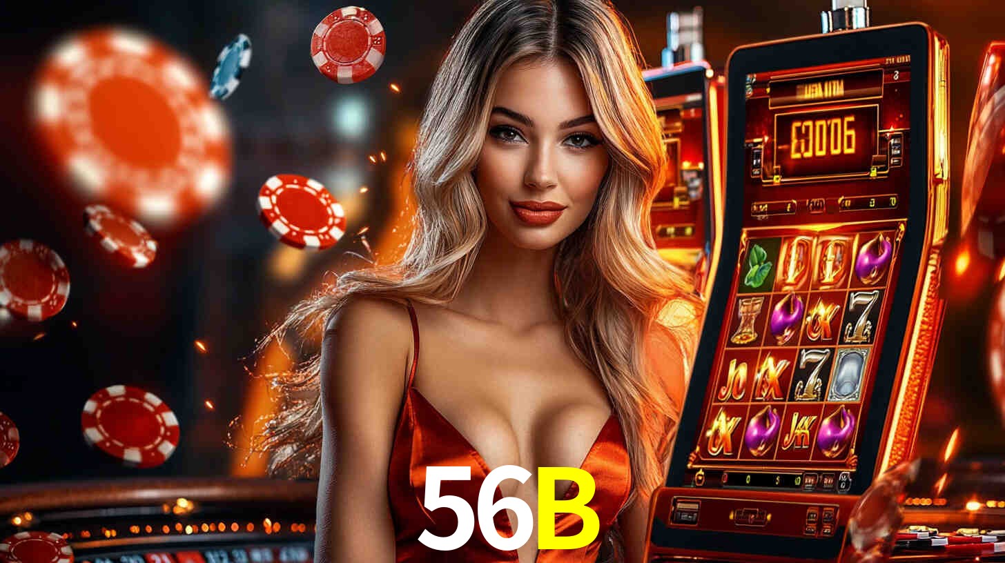 56B: Seu Cassino Premiado com Pagamentos Rápidos